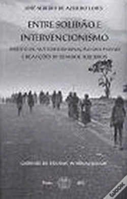 Capa do artigo Entre Solidão e Intervencionismo
