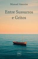 Entre Sussurros e Gritos