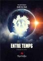 Entre Temps - Preview
