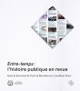Entre-Temps : L'Histoire Publique En Revue - Preview