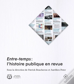 Capa do artigo Entre-Temps : L'Histoire Publique En Revue