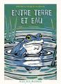 Entre Terre Et Eau - Preview