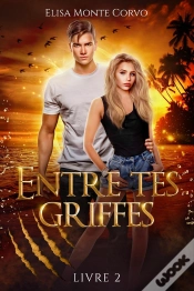 Capa do artigo Entre Tes Griffes Tome 2