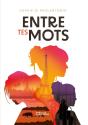 Entre Tes Mots - Preview
