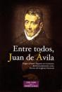 Entre Todos, Juan De Ávila - Preview
