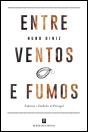 Entre Ventos e Fumos - Preview