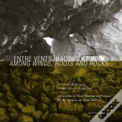 Capa do artigo Entre Vents, Racines Et Rocs ; Par Les Traverses Du Mont Ventoux