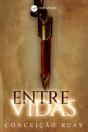 Entre Vidas - Preview
