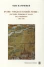 Entre Vosges Et Foret Noire ; Pouvoirs Terroirs Et Villes De L'Oberrhein ; 1250-1350 - Preview