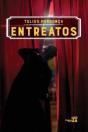 Entreatos - Preview