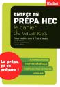 Entree En Prepa Hec Le Cahier De Vacances - Preview