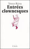 Entrees Clownesques