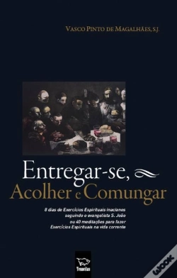 Capa do artigo Entregar-se, Acolher e Comungar
