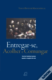 Capa do artigo Entregar-se, Acolher e Comungar