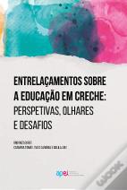 Entrelaçamentos sobre a Educação em Creche