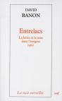 Entrelacs ; La Lettre Et Le Sens De L'Exégèse Juive - Preview