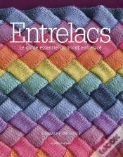 Capa do artigo Entrelacs ; Le Guide Essentiel Du Tricot Entrelacé