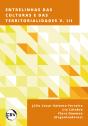 Entrelinhas Das Culturas E Das Territorialidades – Vol.: 03 - Preview