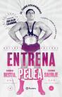Entrena Como Bestia, Pelea Como Salvaje - Preview