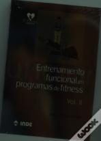 Entrenamiento Funcional En Programas De Fitness. Volumen Ii