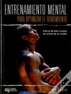Entrenamiento Mental Para Optimizar El Rendimiento