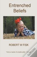 Entrenched Beliefs