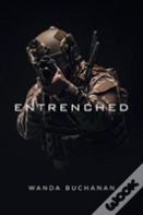 Entrenched