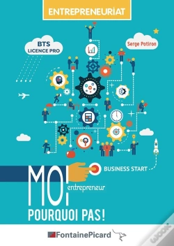 Capa do artigo Entreprenariat ; Moi Entrepreneur ? Pourquoi Pas ! ; Bts, Licence Pro