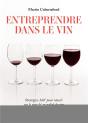 Entreprendre Dans Le Vin - Preview