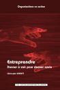 Entreprendre. Donner À Voir Pour Donner Envie - Preview