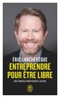 Entreprendre Pour Être Libre : Mes Conseils Pour Passer À L'Action - Preview