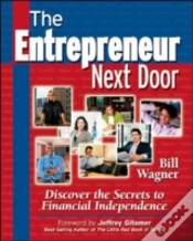 Capa do artigo Entrepreneur Next Door : Discover The Secrets To Financial Independence