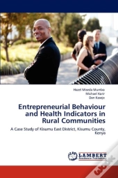 Entrepreneurial Behaviour And Health Indicators In Rural Communities
