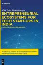 Entrepreneurial Ecosystems For Tech Start-Ups In India - Preview