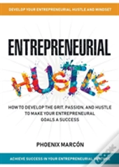 Entrepreneurial Hustle