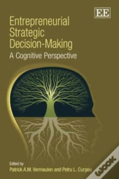Entrepreneurial Strategic Decision-Making
