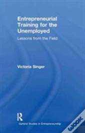 Entrepreneurial Training For The Unemployed