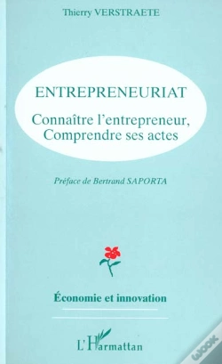 Capa do artigo Entrepreneuriat, Connaître L'Entrepreneur, Comprendre Ses Actes