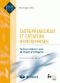 Entrepreneuriat Et Création D'Entreprises ; Facteurs Déterminants De L'Esprit D'Entreprise - Preview