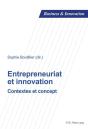 Entrepreneuriat Et Innovation : Contextes Et Concept - Preview