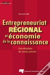 Capa do artigo Entrepreneuriat Régional Et Économie De La Connaissance ; Une Métaphore Des Romans Policiers