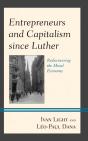 Entrepreneurs And Capitalism Since Luther - Preview