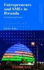 Entrepreneurs And Smes In Rwanda - Preview