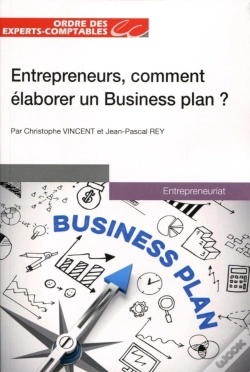Capa do artigo Entrepreneurs; Comment Elaborer Un Business Plan ?