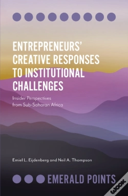 Capa do artigo Entrepreneurs' Creative Responses To Institutional Challenges