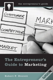 Entrepreneur'S Guide To Marketing
