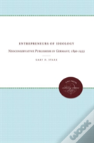 Entrepreneurs Of Ideology