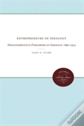 Entrepreneurs Of Ideology