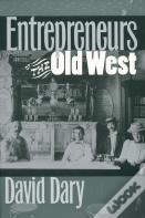 Entrepreneurs Of The Old West