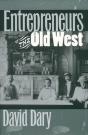 Entrepreneurs Of The Old West - Preview
